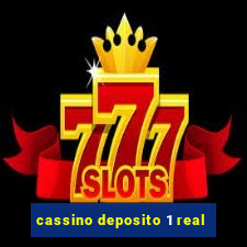 cassino deposito 1 real